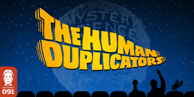 The Human Duplicators