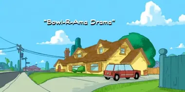 Bowl-R-Rama Drama