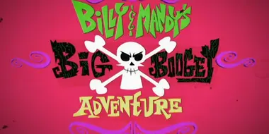 Billy & Mandy's Big Boogey Adventure