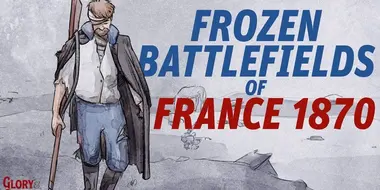 The Frozen Battlefields of France - Battle of Beaugency 1870