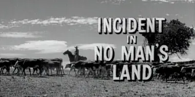 Incident in No Man's Land