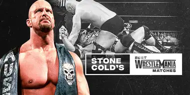 Stone Cold’s Best WrestleMania Matches