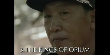 The Kings of Opium