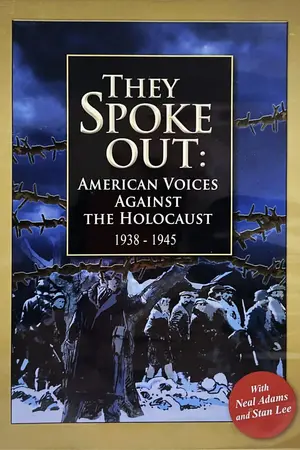 They Spoke Out: American Voices Against the Holocaust