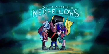 Strange Nedfellows