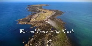 From Flottay to Sanday: War and Peace in the North