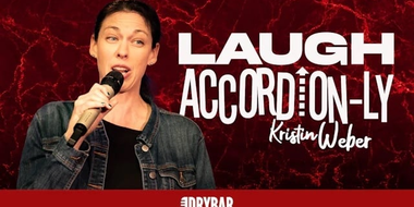 Kristin Weber: Laugh Accordion-ly