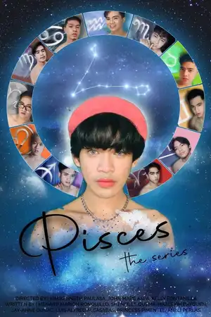 Pisces The Series