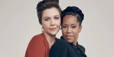 Regina King & Maggie Gyllenhaal