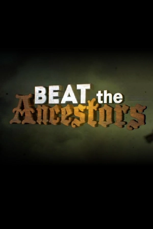 Beat The Ancestors