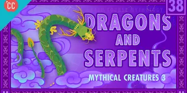 Serpents and Dragons