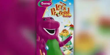 Let's Pretend with Barney