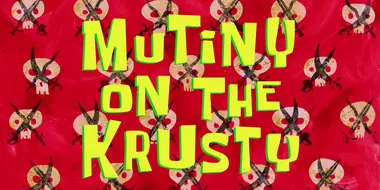 Mutiny on the Krusty