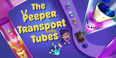 The Peeper Transport Tubes