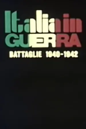 Italy at War: 1940-1942 Battles