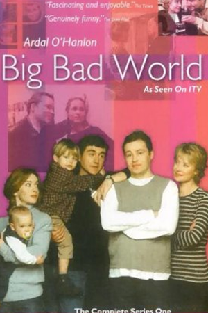 Big Bad World