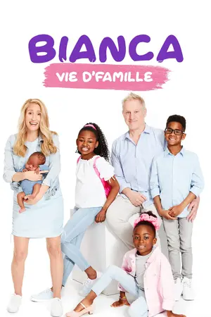 Bianca vie d'famille