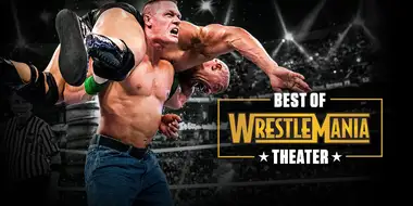 Best of WrestleMania Theater
