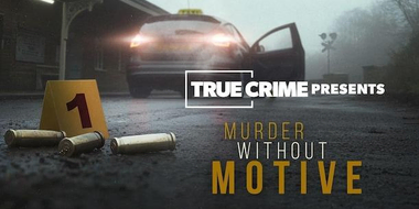 Murder Without Motive