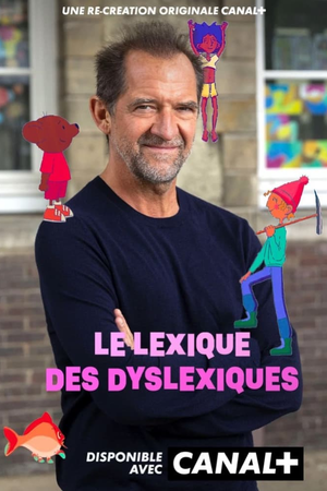 Le lexique des dyslexiques