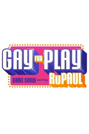 Gay for Play Game Show Starring RuPaul