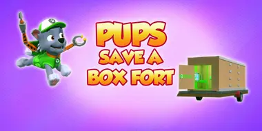 Pups Save a Box Fort