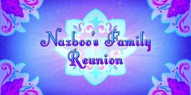 Nazboo's Family Reunion