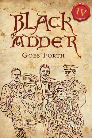 Blackadder IV: Goes Forth