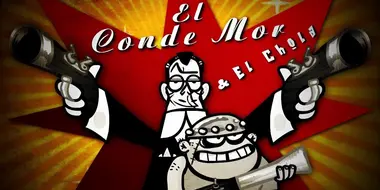 El Conde Mor y El Chola