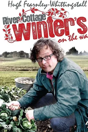 River Cottage: Winter's on the Way