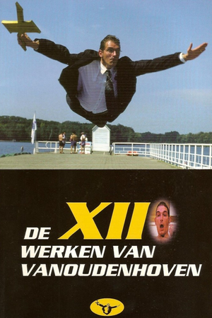 De XII werken van Vanoudenhoven