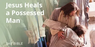 Luke 4 | Jesus Heals a Possessed Man