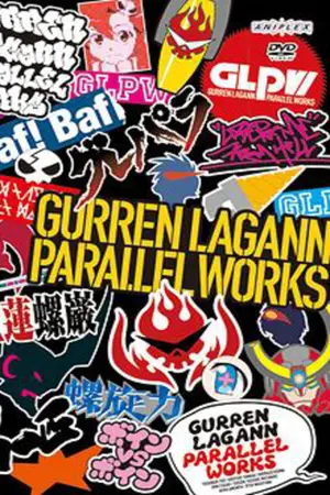 Tengen Toppa Gurren Lagann: Parallel Works