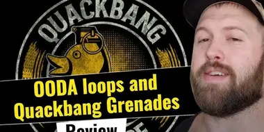 The Fat Electrician Reviews: OODA loops and Quackbang Grenades