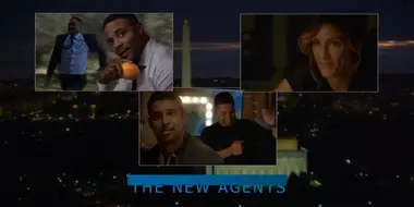 Joining The Family: The New Agents