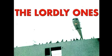 Part Five - The Lordly Ones