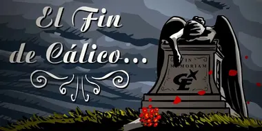 Fin de Cálico