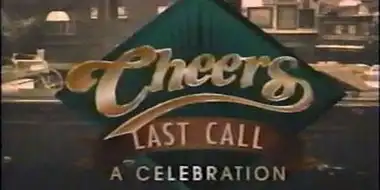 Last Call! A Cheers Celebration