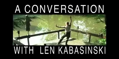 A Conversation with Len Kabasinski