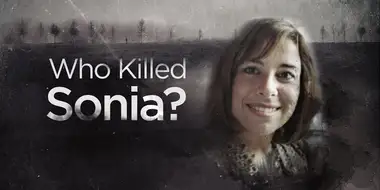 Who Killed Sonia?