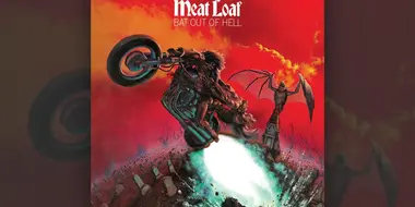 Meat Loaf: Bat Out Of Hell