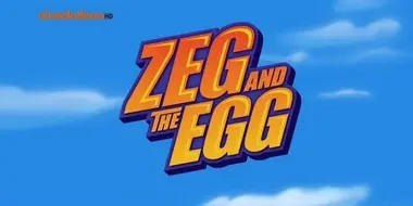 Zeg and the Egg