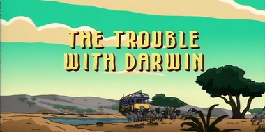 The Trouble With Darwin