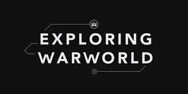 Exploring Warworld