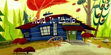 Hold It Lazlo