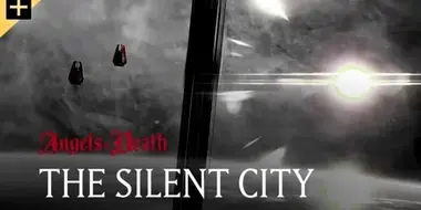 The Silent City