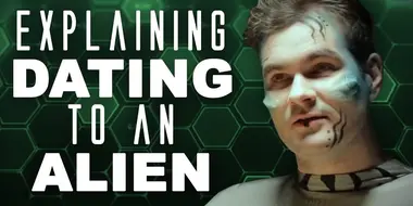 Explaining Dating to an Alien