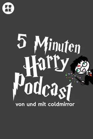 5 Minuten Harry Podcast