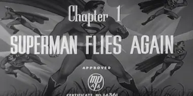 Superman Flies Again