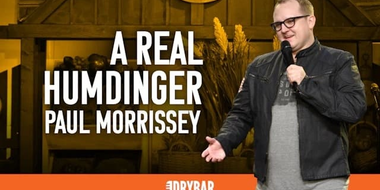 Paul Morrissey: A Real Humdinger